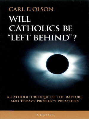 cover image of Will Catholics Be Left Behind?